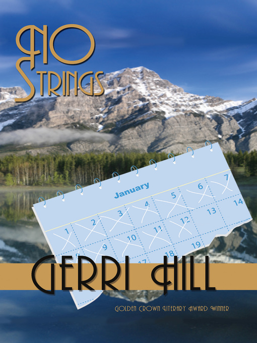 Title details for No Strings by Gerri Hill - Available